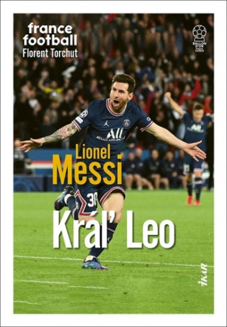 Lionel Messi Kráľ Leo