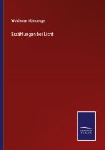 Erzahlungen bei Licht