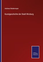 Kunstgeschichte der Stadt Wirzburg
