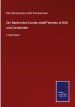 Bauten des Gustav-Adolf-Vereins in Bild und Geschichte