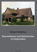 Bauernhauser und Holzkirchen in Ostpreussen