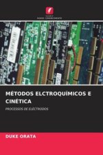 MÉTODOS ELCTROQUÍMICOS E CINÉTICA