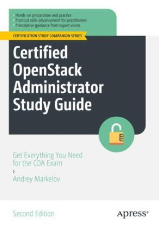 Certified OpenStack Administrator Study Guide