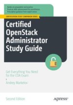 Certified OpenStack Administrator Study Guide