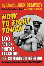 How to Fight Tough