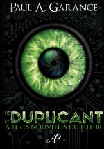 Duplicant et autres nouvelles du futur