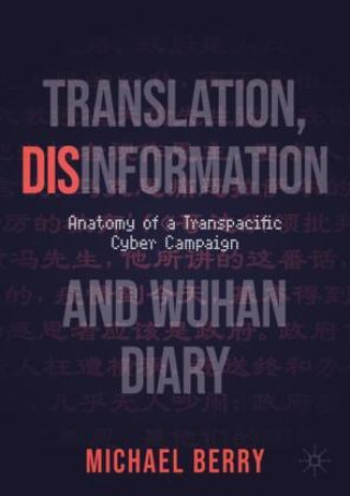 Translation, Disinformation, and Wuhan Diary