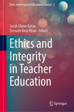 Ethics and Integrity in Teacher Education