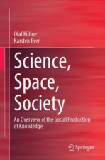 Science, Space, Society