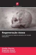 Regeneraç?o óssea