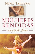 Mulheres rendidas aos pes de Jesus