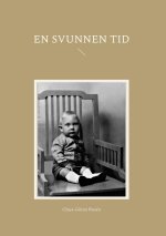 En svunnen tid