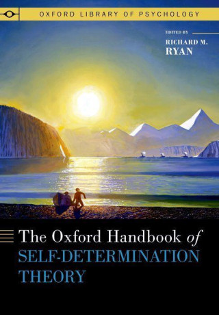 Oxford Handbook of Self-Determination Theory