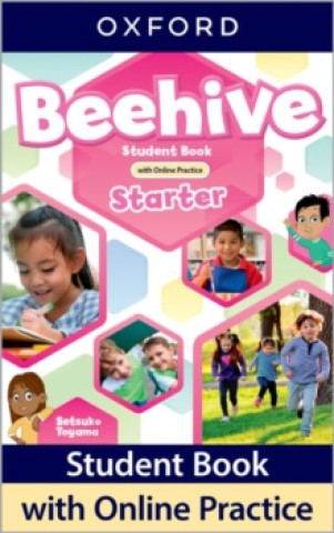 Beehive Starter. Student Book + Online Practice