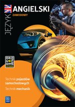 Język angielski zawodowy dla technika pojazdów samochodowych i technika mechanika. Zeszyt ćwiczeń