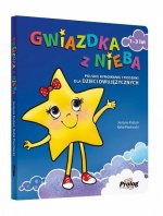 Gwiazdka z nieba. Polskie rymowanki i piosenki dla dzieci dwujęzycznych
