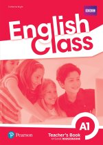 English Class A1. Książka nauczyciela + kod do ActiveTeach. Nowe wydanie