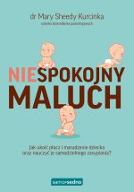 Samo Sedno. Niespokojny maluch
