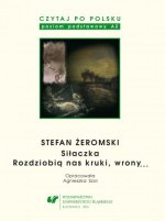 Czytaj po Polsku. A2. Stefan Żeromski. Siłaczka