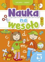 Nauka na wesoło. 6-7 lat