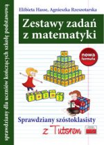 Zestawy zadań z matematyki Sprawdziany szóstoklasisty 2015.