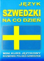 Język Szwedzki na co dzień +CD audio