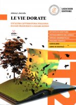 Le vie dorate