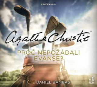 Proč nepožádali Evanse? - CD mp3