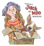 Adventures of Jack and Milo - How Jack Met Milo