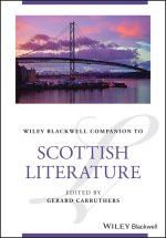 Wiley Blackwell Companion to Scottish Literature