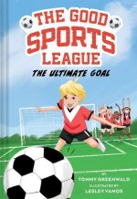 Ultimate Goal (Good Sports League #1)