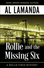 Rollie and the Missing Six