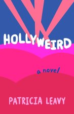Hollyweird