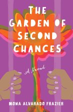 Garden of Second Chances
