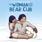 Woman and Her Bear Cub