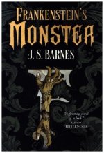 Frankenstein's Monsters