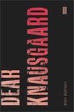 Dear Knausgaard