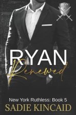 Ryan Renewed