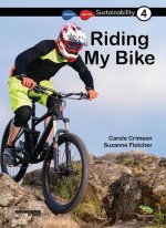 Riding My Bike: Book 4
