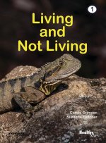 Living and Not Living: Book 1