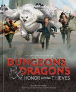The Art and Making of Dungeons & Dragons - Honor Among Thieves