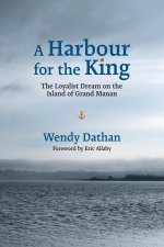A Harbour for the King