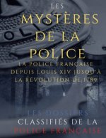 Les mysteres de la police