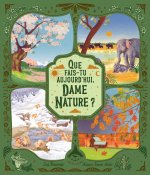 QUE FAIS-TU AUJOURD'HUI DAME NATURE ?