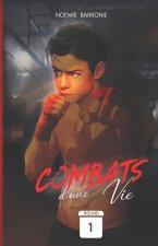 Combats d'une vie
