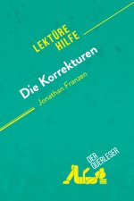 Die Korrekturen von Jonathan Franzen (Lektürehilfe)
