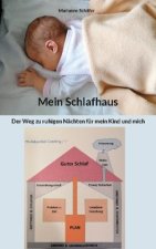 Mein Schlafhaus