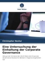 Eine Untersuchung der Einhaltung der Corporate Governance