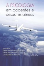 Psicologia em Acidentes e Desastres Aereos