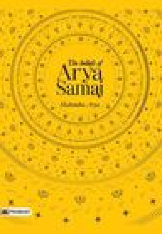 The Beliefs Of Arya Samaj